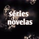 séries novelas