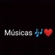 Músicas🎶❤️