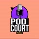 Podcast'Court