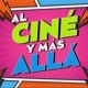 Al Cine y Más Allá