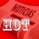 NOTÍCIAS HOT