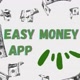 Easy Money App