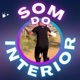 Som do Interior