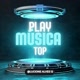 Playmusicas top