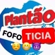 Plantão FofoTicia 24horas