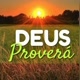 DEUS PROVERÁ