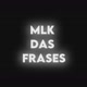 Mlk Das Frases 🇧🇷