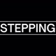 Stepping