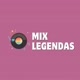 MIX LEGENDAS 🎧