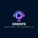 Dreeps músicas do momento