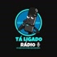 Tà Ligado Rádio