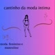 cantinho da moda intima