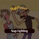 Slap Power