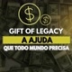 Gift of legacy Help Br 15