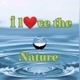 I love the nature