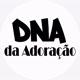 dnadaadoracao