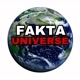 FAKTA UNIVERSE