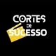 cortes_de_sucesso