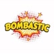 Mr bombastic Bomba fantastic