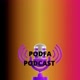 PODFA podcast