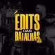 Edits das Batalhas