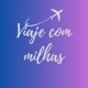 Viaje com Milhas