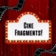 CineFragments!💖
