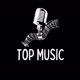 TOP MUSIC 🎼🎙