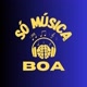 Só Música Boa 🎶🔥