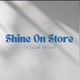 Shine on store