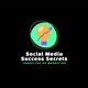 Social Media Success Secrets