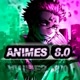 🔥animes 8.0💎🔥