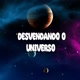 ＠Desvendando_o_Universo_