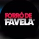 FORRO DE FAVELA 🎶