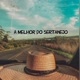 A Melhor do Sertanejo