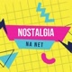 NOSTALGIA NA NET