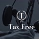 Tax free Podcast