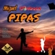 Miguel  pipas combate ★