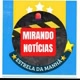 Mirando Notícias 🗞️ 🫡