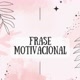 Frases motivacional