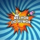 Melhor do Humor