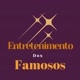 Entretenimento dos famosos 💫