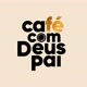 Café com Deus Pai