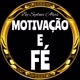 MOTIVAÇÃO E FÉ