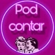 Pod contar🗣🎙