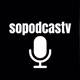 sopodcastv