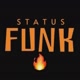 Status de funk 🔥