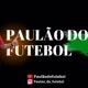 Paulão do futebol