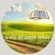 A VOZ DO AMOR JESUS