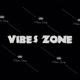 >Vibes Zone🌿
